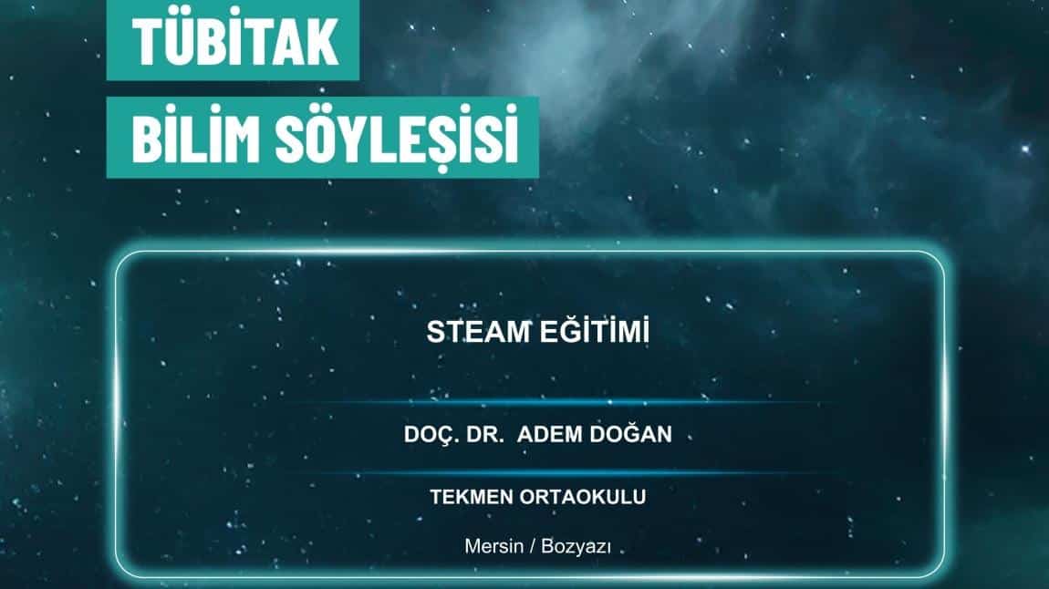 TÜBİTAK Bilim Söyleşisi